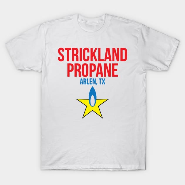 Strickland Propane T-Shirt by Nimazka-kun